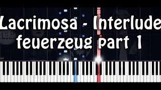 Lacrimosa - Interlude feuerzeug part 1 Piano Cover