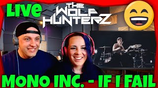 MONO INC. - If I Fail (Symphonic Live) THE WOLF HUNTERZ Reactions