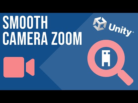 Smooth Camera Zoom