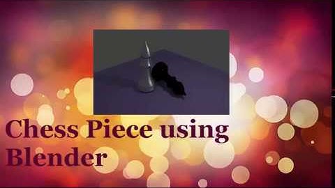 Chess Animation : Simple way to create chess piece using BLENDER(BISHOP creation) - Part I
