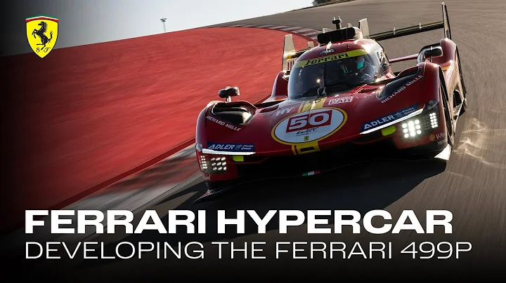 Ferrari Hypercar | Tech Insight: Developing the Ferrari 499P - 天天要聞