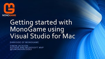 Getting Started with MonoGame using Visual Studio for Mac