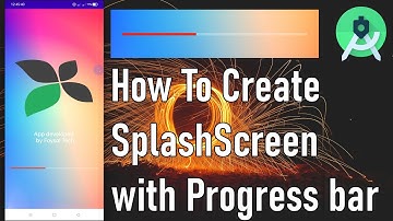 Android Bangla Tutorial 7.32 - How To Create SplashScreen with Progress bar