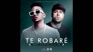 Nicky Jam Ft. Ozuna - Te Robare (By Dj Chepe Ft. Dj Nacho)