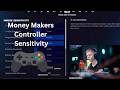 Money Maker's Controller Sensitivity