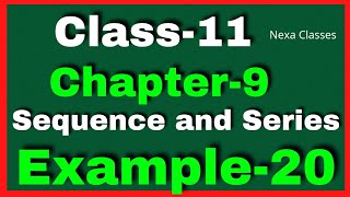 Example20 Chapter 9 Class 11 Math ||Example20 Class11 Ch9 NCERT Math ||Chapter 9 Example20  Class11