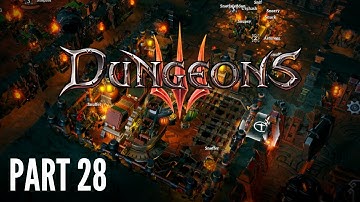 Dungeons 3 | Gameplay Walkthrough PC - Part 28