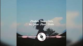 Menikah Tanpa Cinta - by Gahar Music Studio