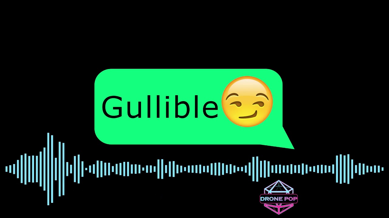 Drone Pop - Gullible (Single 2019)