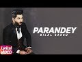 Paranday | Lyrical Video | Bilal Saeed | Punjabi Love Song | Speed Records