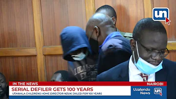 Utawala Children's Home Director Nzuki Jailed for 100 years over Defilement