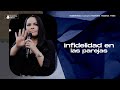 INFIDELIDAD EN LAS PAREJAS  › › • Pastora Yesenia Then