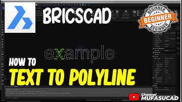 BricsCAD How To Text To Polyline