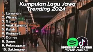 LAGU JAWA FULL ALBUM TERBARU 2024 LAMUNAN, WIRANG   GUYON WATON, GAMPIL
