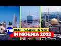 The 10 Best Luxury Places To Visit in Nigeria 2022