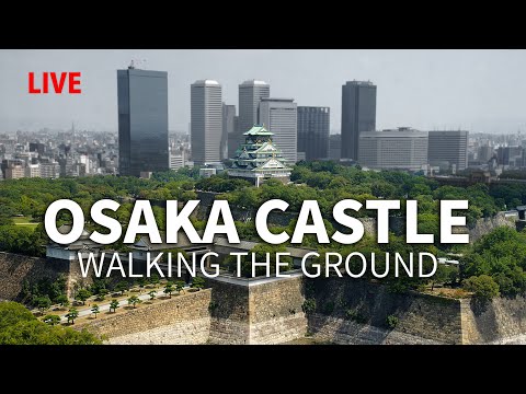 Osaka Castle Area Guide & Adventure