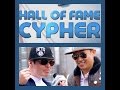 Hall of Fame Cypher : feat - Blind Fury , MC Jin , Relly , Kay M , Bones Brigante & Posta Boy