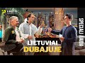 Aplankiau lietuvius daranius versl dubajuje kuo jie usiima  speciali laida