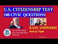 2025 U.S. Citizenship Official USCIS 100 Civics Questions 2008 version (Fast by Topic)