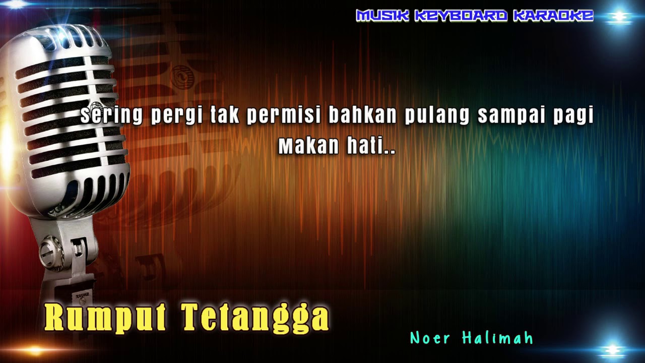 Rumput Tetangga Karaoke Tanpa Vokal - YouTube