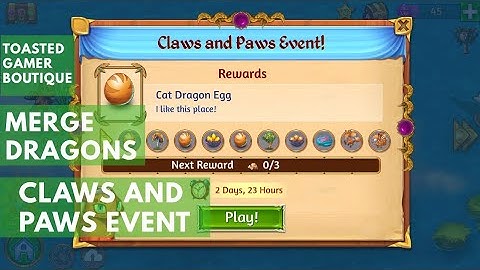 Merge Dragons Claws And Paws Event Start