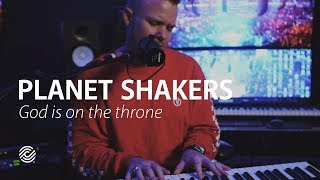 Video thumbnail of "Planetshakers - God Is On The Throne - CCLI sessions"