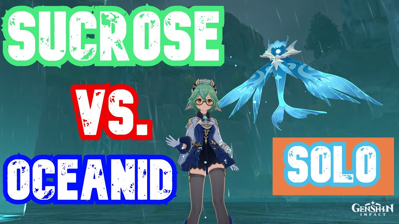 Sucrose vs. Oceanid Solo | Genshin Impact
