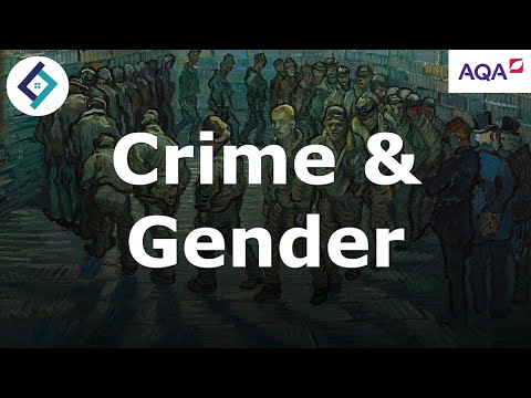 Crime & Gender | Crime & Deviance | AQA A Level Sociology