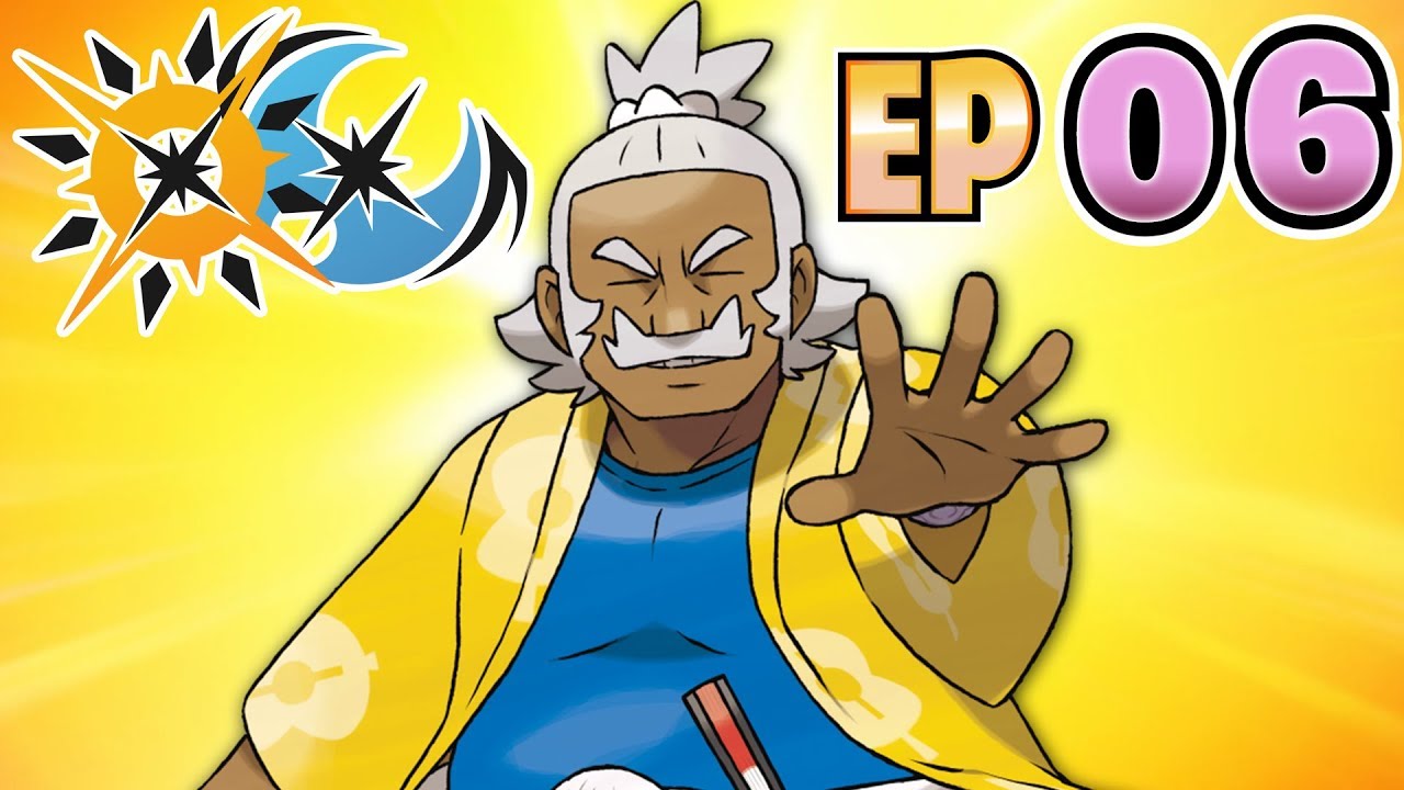 Let's Play Pokémon Ultra Sun & Ultra Moon - Part 6 - Island Kahuna Hala's Grand Trial!