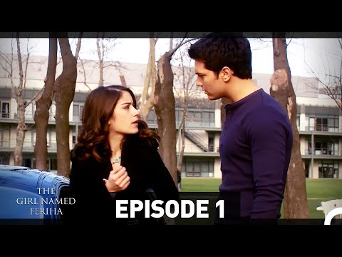 The Girl Named Feriha - Episode 1 (English Subtitles HD)