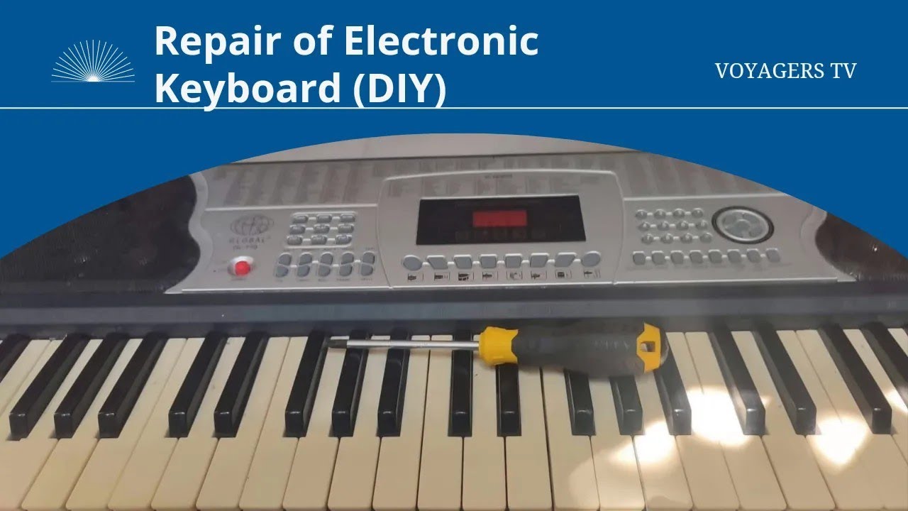 DIY Repair of Neglected Electronic Keyboard (Piano/Organ) 