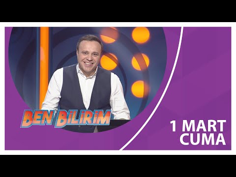 Ben Bilirim - 01 03 2024