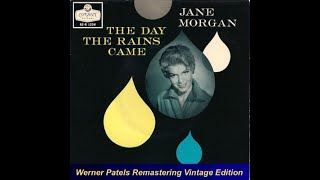 JANE MORGAN ¬ The Day the Rains Came (1958) (Remastered)