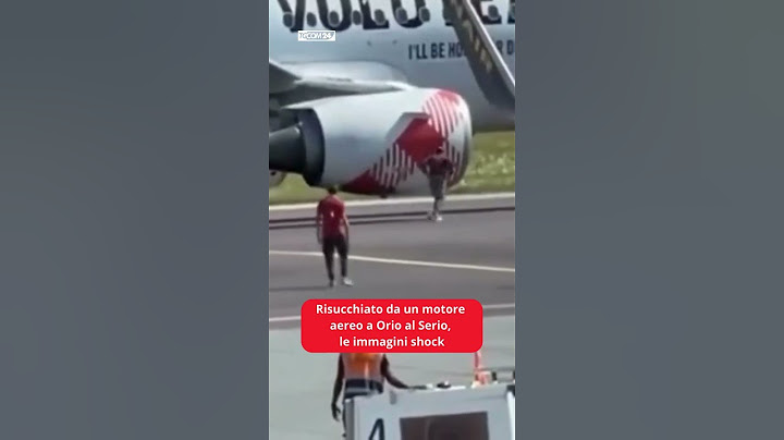Risucchiato da motore aereo a Orio al Serio, le immagini shock