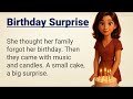 The Birthday Surprise | Learn English through Story Level 2 | Graded Reader | English Listening