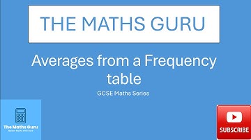 How to find Mean, Mode and Median from a Frequency table - GCSE Maths series