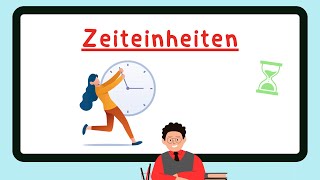 Zeiteinheiten Übersicht Zeitmaße Sekunden Sek, S Minuten Min Stunden H Tage D Erklärvideo