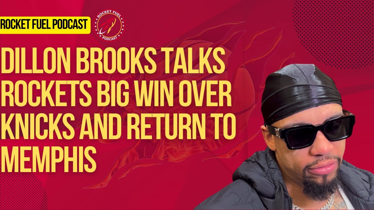 Dillon Brooks talks win over Knicks and another trip to Memphis YouTube