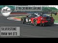 Streckenerklärung Silverstone im BMW M4 GT3 | iRacing