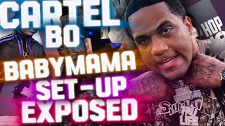 Cartel Bo was Set Up By His BabyMama, and I have the Proof (EXPOSED)