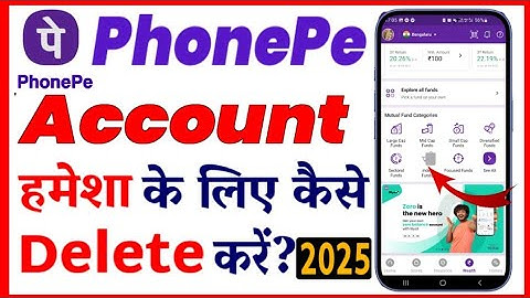 Delete Phonepe 2025 | PhonePe Account Hamesha ke liye Kaise delete Karen?