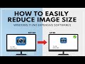 How to EASILY Reduce Image Size in Windows 11 (No Expensive Software!)