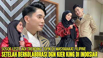 LESTI WARA WIRI DI TELEVISI FILIPINA SETELAH DUETNYA DENGAN KIER KING TRENDING1 DI YOUTUBE