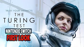 The Turing Test First Look Nintendo Switch