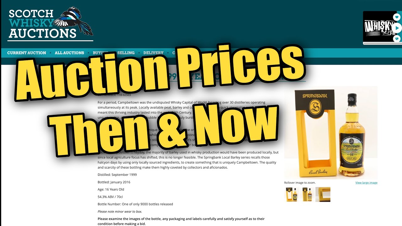 Scotch Whisky Auction Prices - Then & Now - YouTube