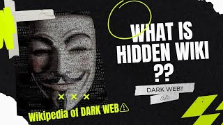 What is Hidden wiki? Dark web's Wikipedia ||hidden wiki kya h? what is Hidden Wikipedia of Dark web