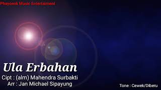 Download Lagu Ula Erbahan (Versi Karaoke) Tone Cewek MP3 Download Lagu Ula Erbahan (Versi Karaoke) Tone Cewek MP3