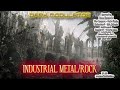 INDUSTRIAL METAL/ROCK MIX  From DJ Dark Modulator