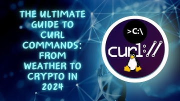 Master These 6 Essential curl Commands to Boost Your Command-Line Skills in 2024
