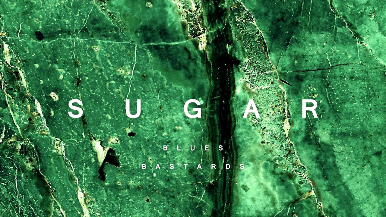 Watch Blues Bastards - Sugar (audio) on YouTube Watch Blues Bastards - Sugar (audio) on YouTube